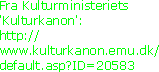 Fra Kulturministeriets 'Kulturkanon':